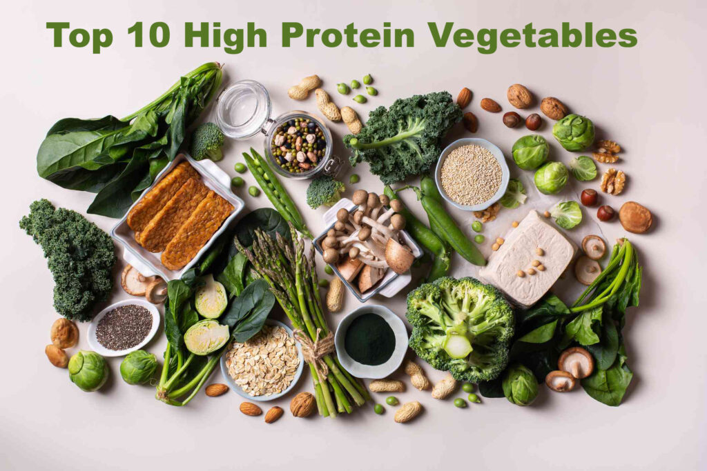 Top 10 High Protein Vegetables